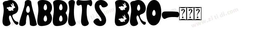 Rabbits Bro字体转换